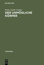 Der unmögliche Körper