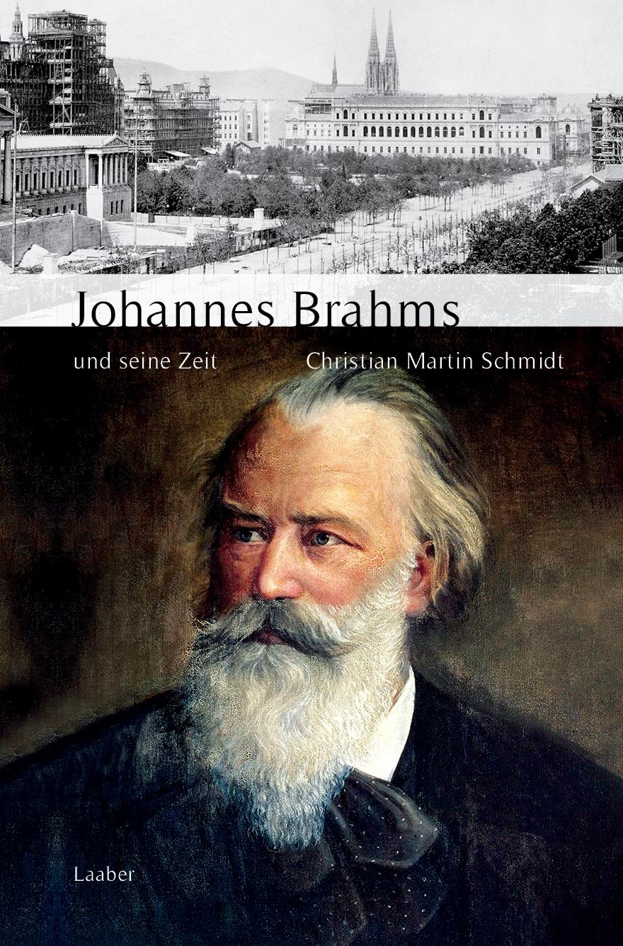 Johannes Brahms und seine Zeit