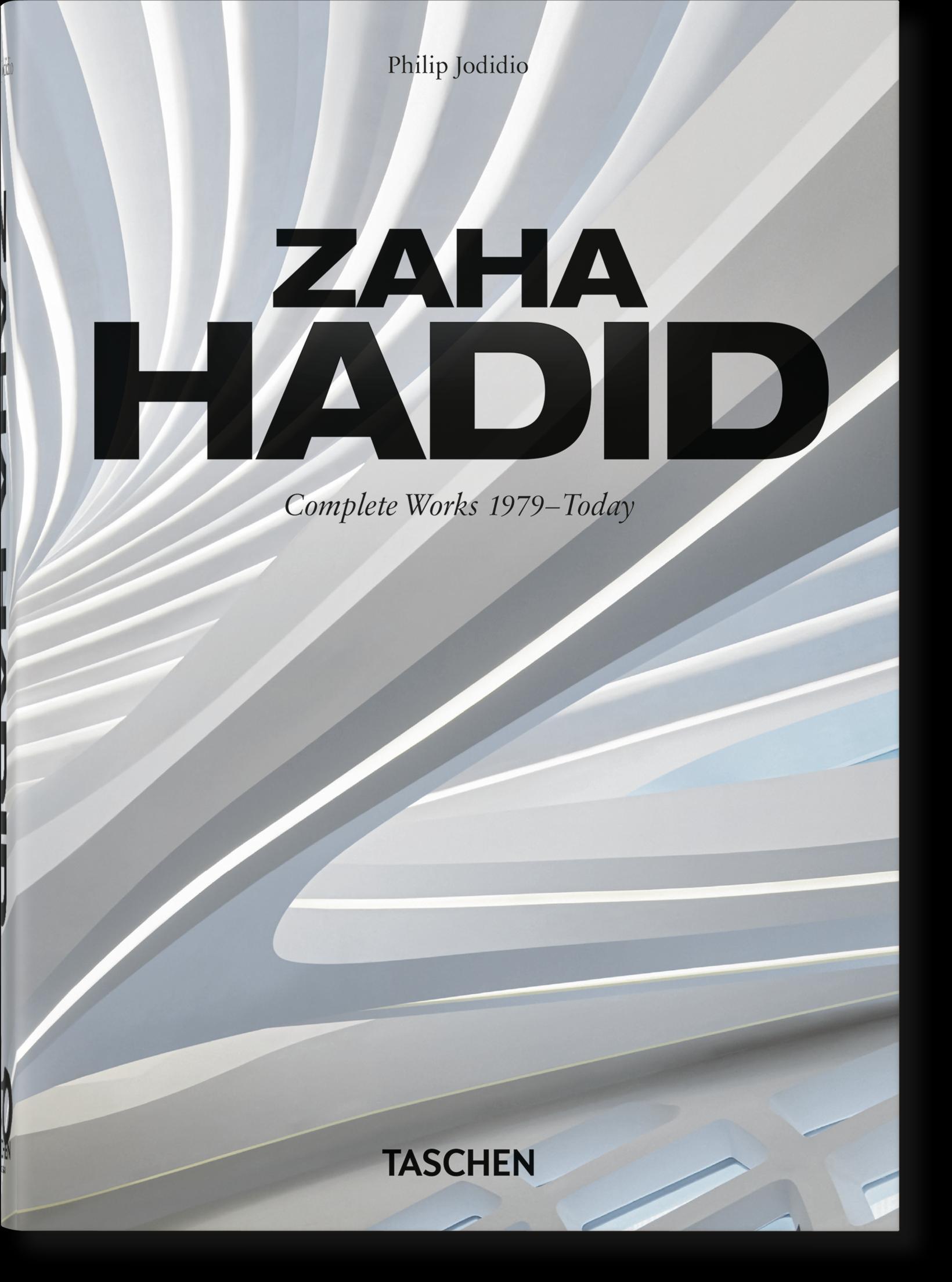 Zaha Hadid. Complete Works 1979-Today. 40th Ed.