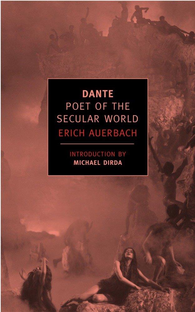 Dante: Poet of the Secular World