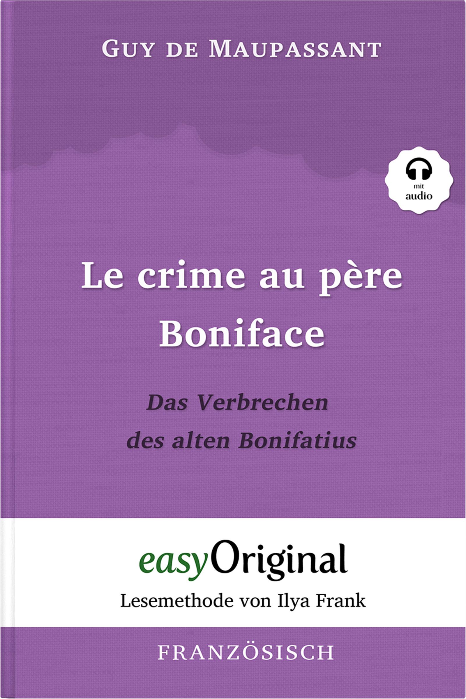 Le crime au père Boniface / Das Verbrechen des alten Bonifatius (Buch + Audio-CD) - Lesemethode von Ilya Frank - Zweisprachige Ausgabe Französisch-Deutsch