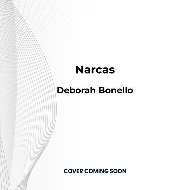 Narcas: The Secret Rise of Women in Latin America's Cartels