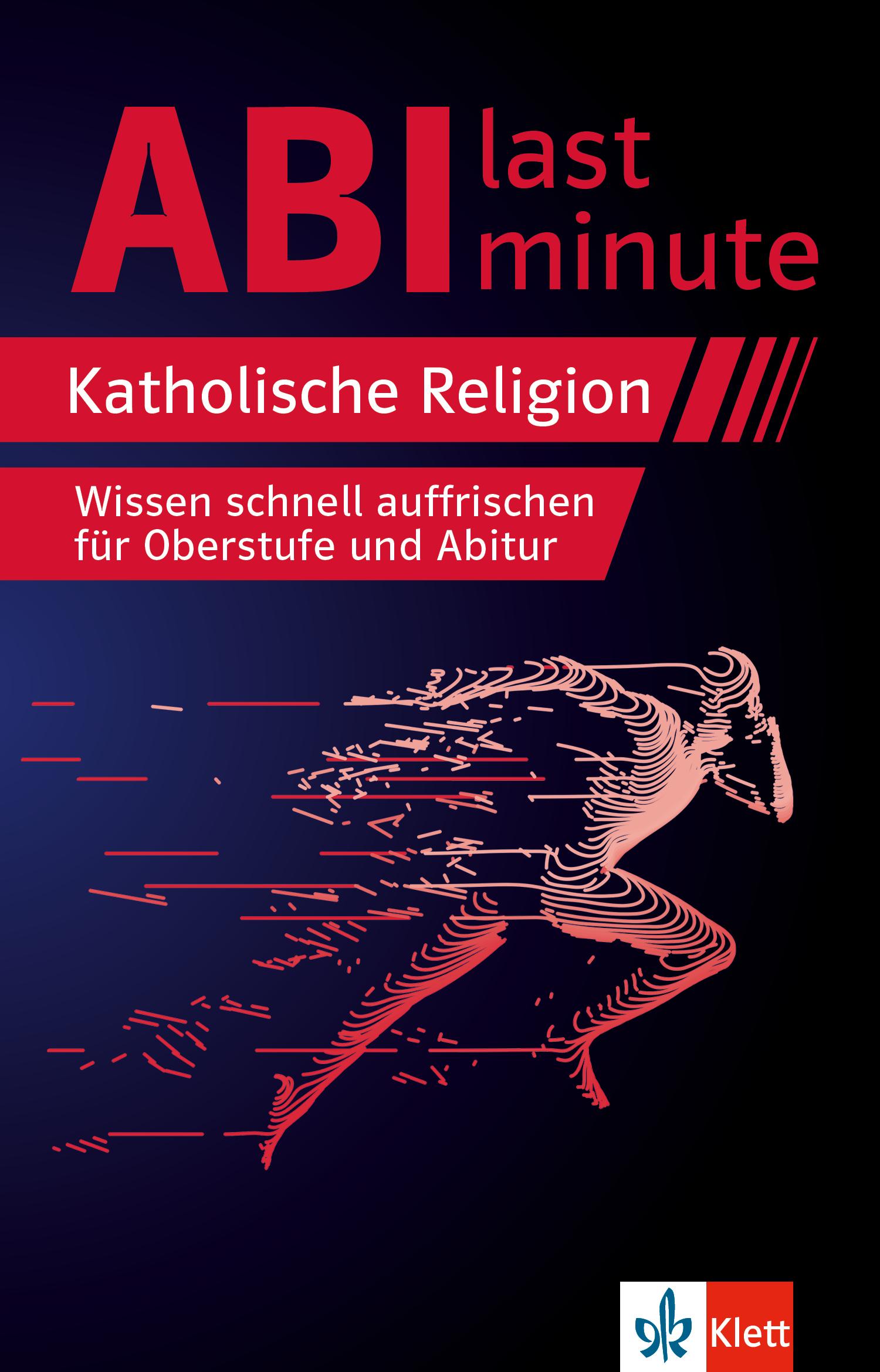 Abi last minute Katholische Religion