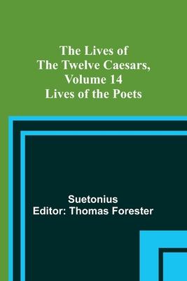 The Lives of the Twelve Caesars, Volume 14