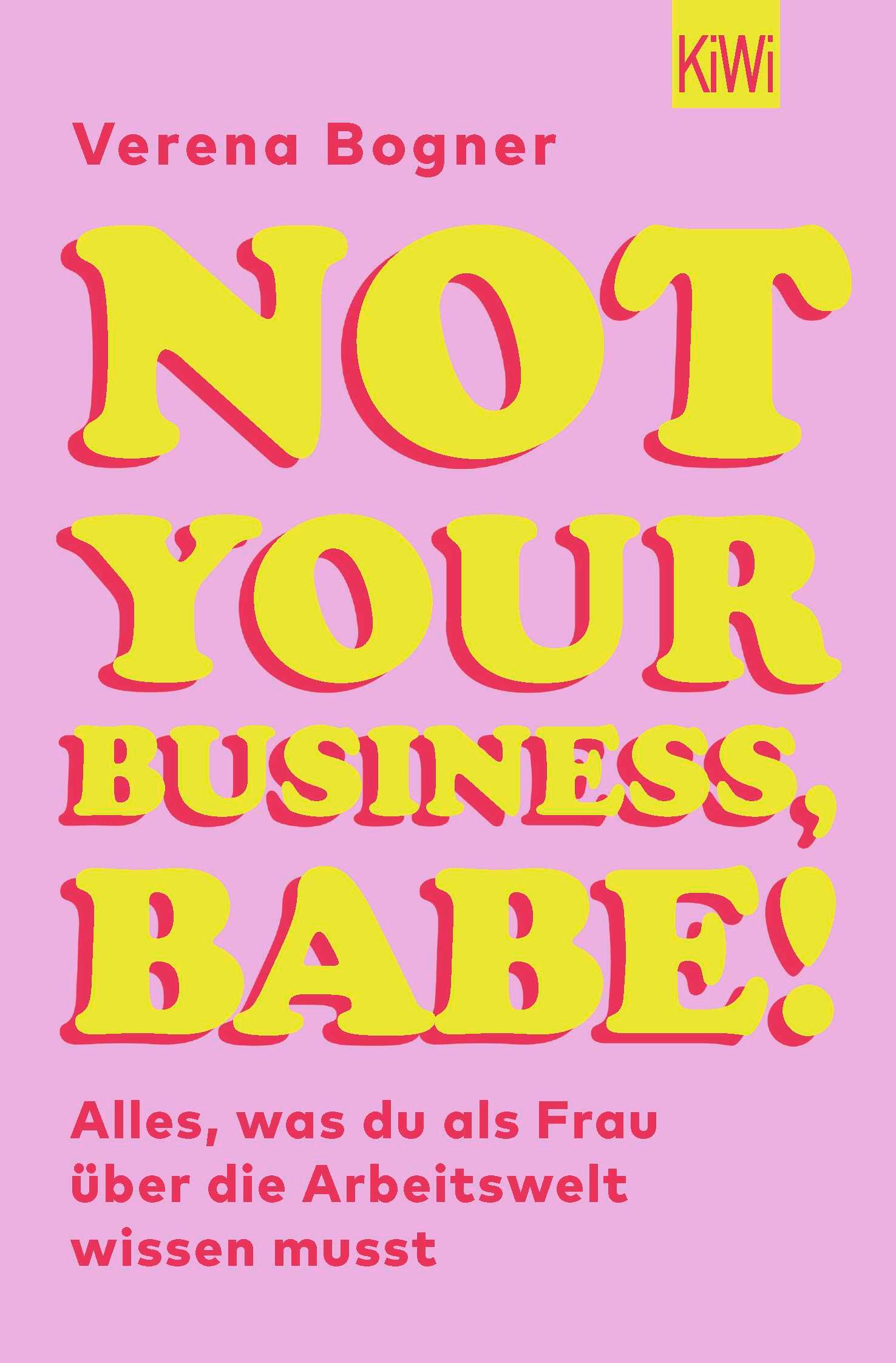 Not Your Business, Babe!