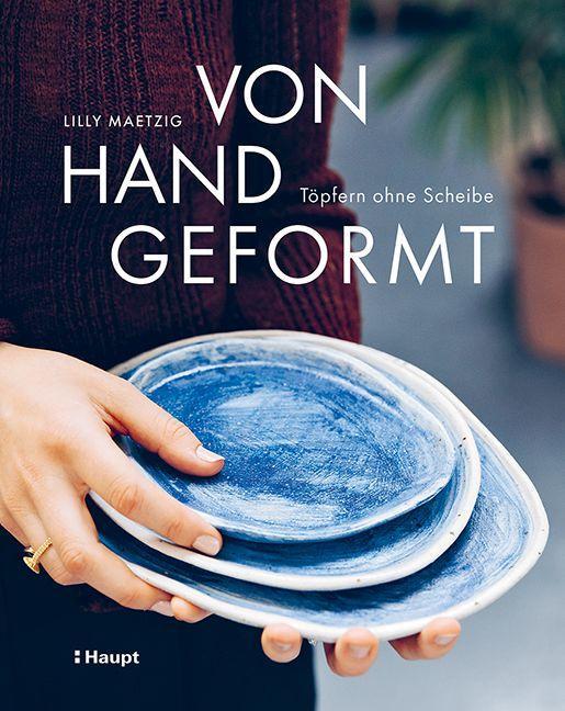 Von Hand geformt