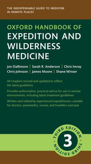 Oxford Handbook of Expedition and Wilderness Medicine