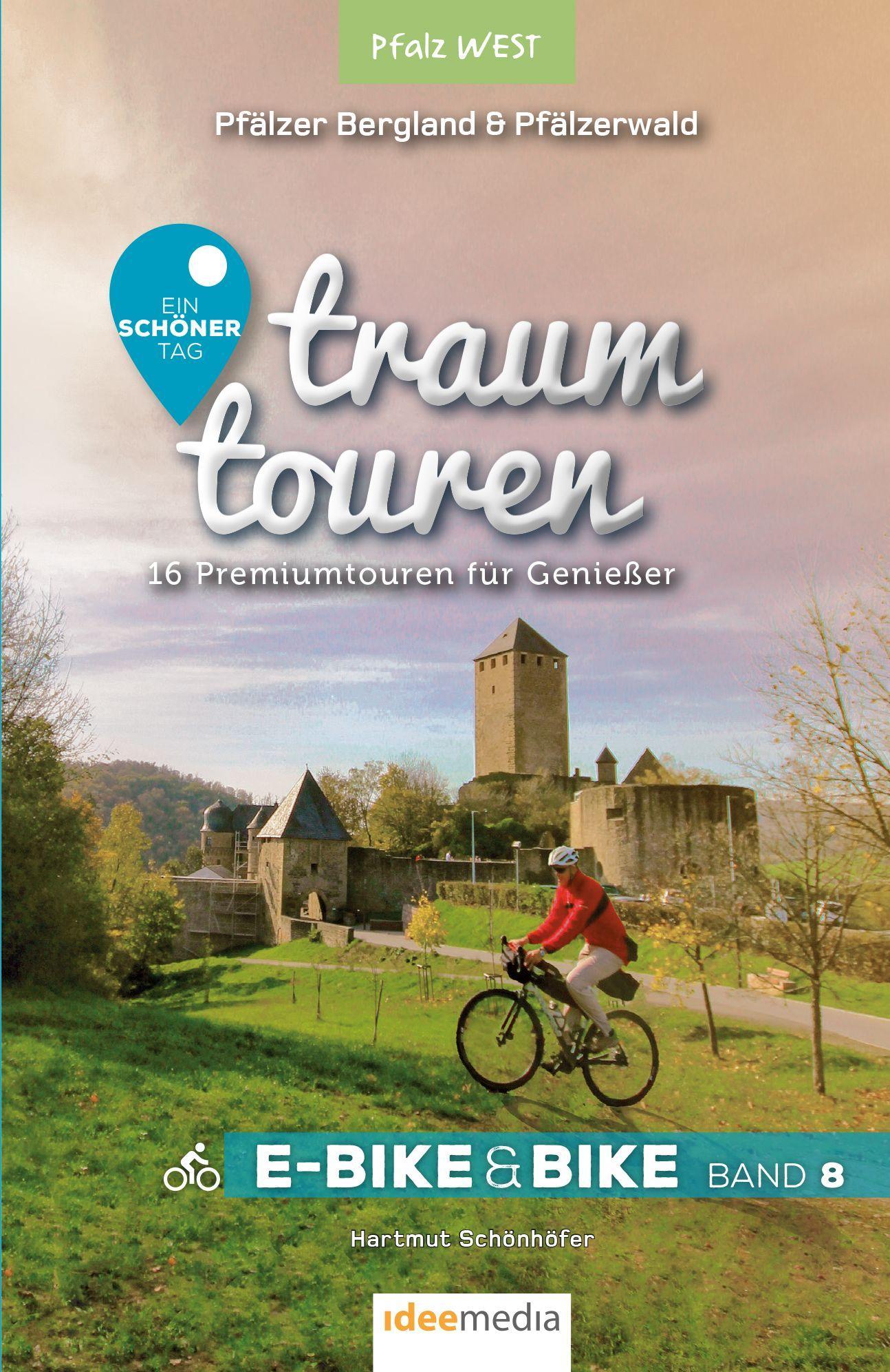 Traumtouren E-Bike und Bike Band 8 - Pfalz West