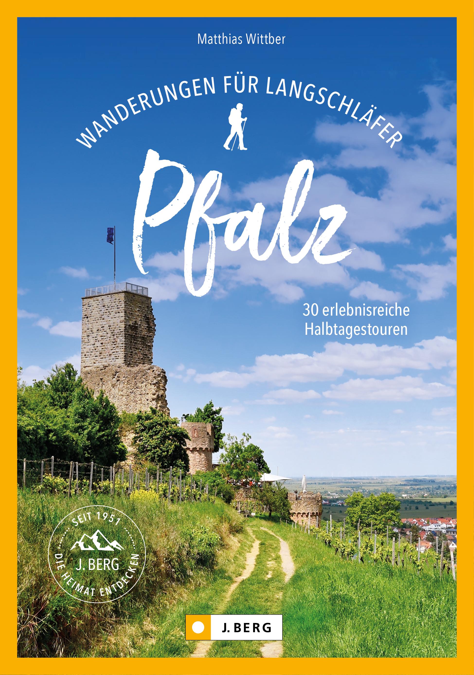 Wanderungen für Langschläfer Pfalz