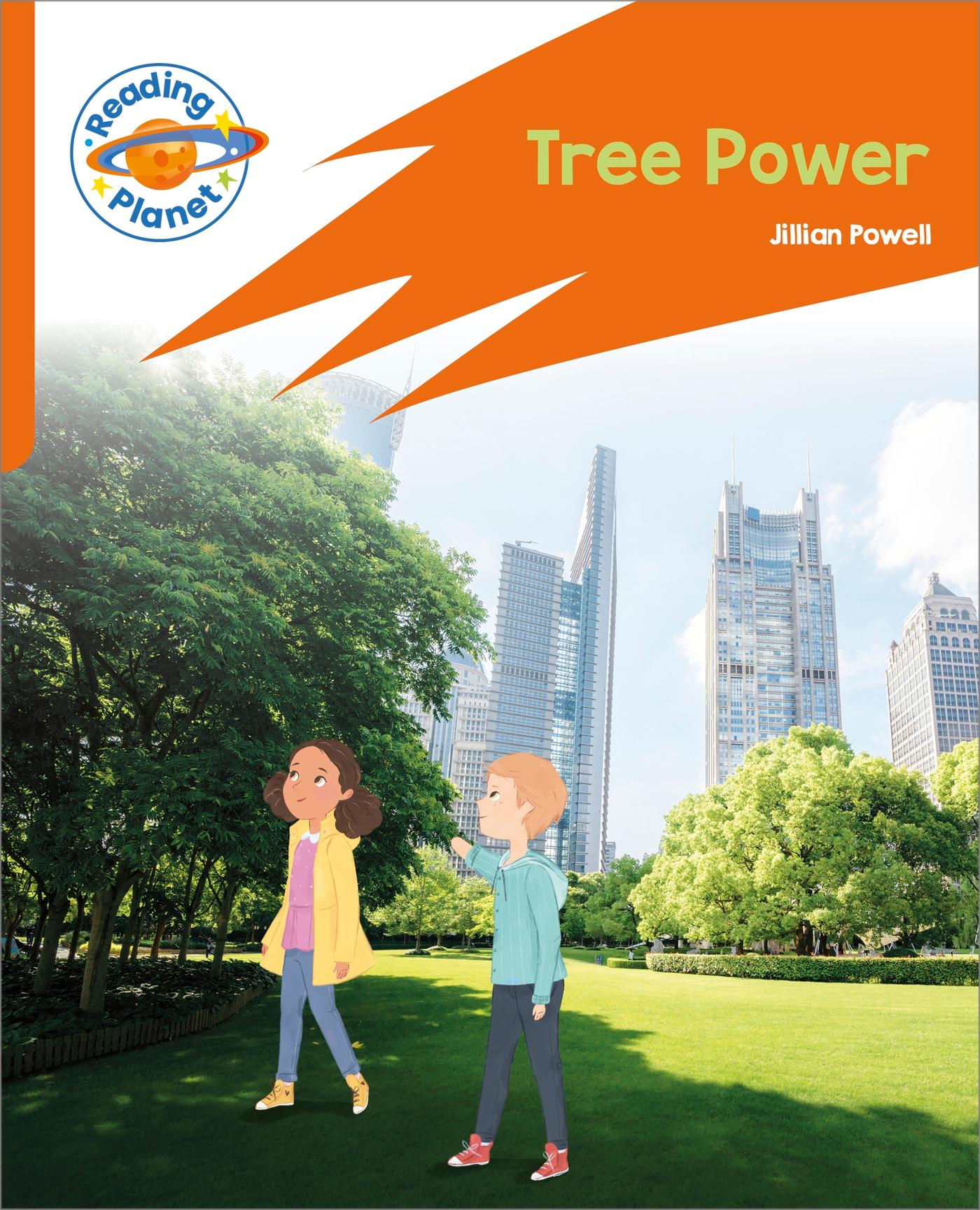 Reading Planet: Rocket Phonics - Target Practice - Tree Power - Orange