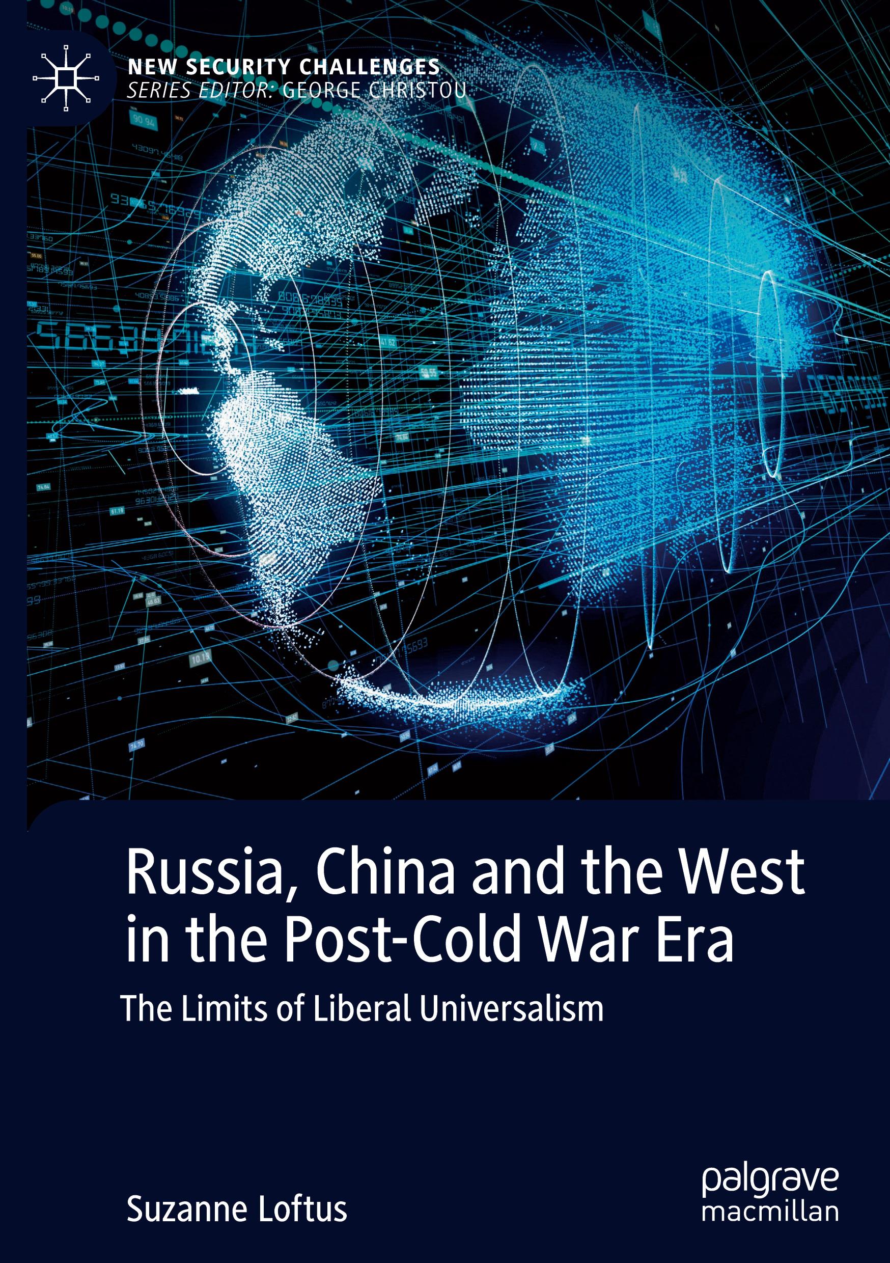 Russia, China and the West in the Post-Cold War Era