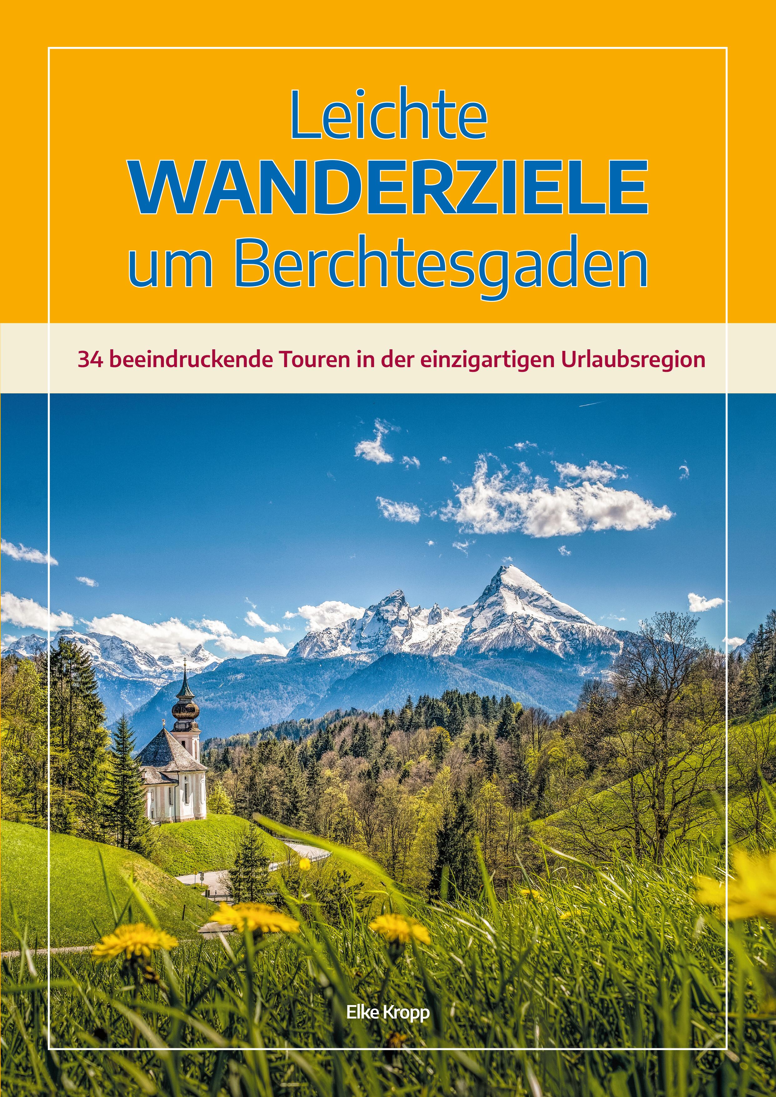 Leichte Wanderziele um Berchtesgaden