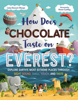 How Does Chocolate Taste on Everest?