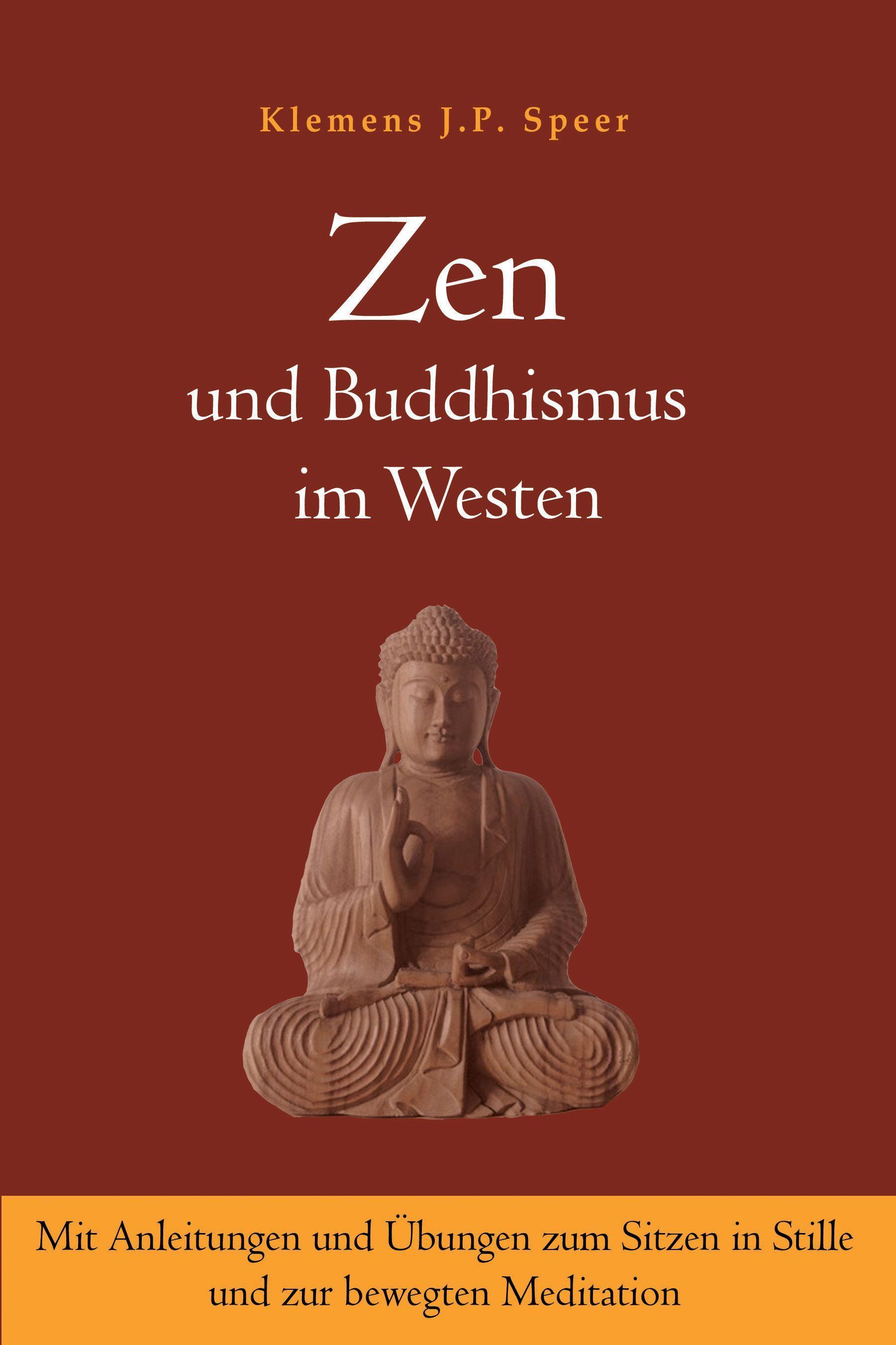 Zen und Buddhismus im Westen