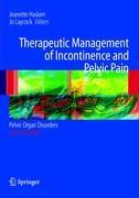 Therapeutic Management of Incontinence and Pelvic Pain