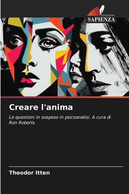 Creare l'anima