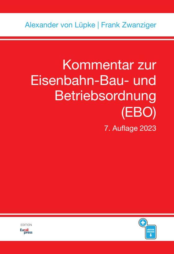 Kommentar zur Eisenbahn-Bau- und Betriebsordnung (EBO)