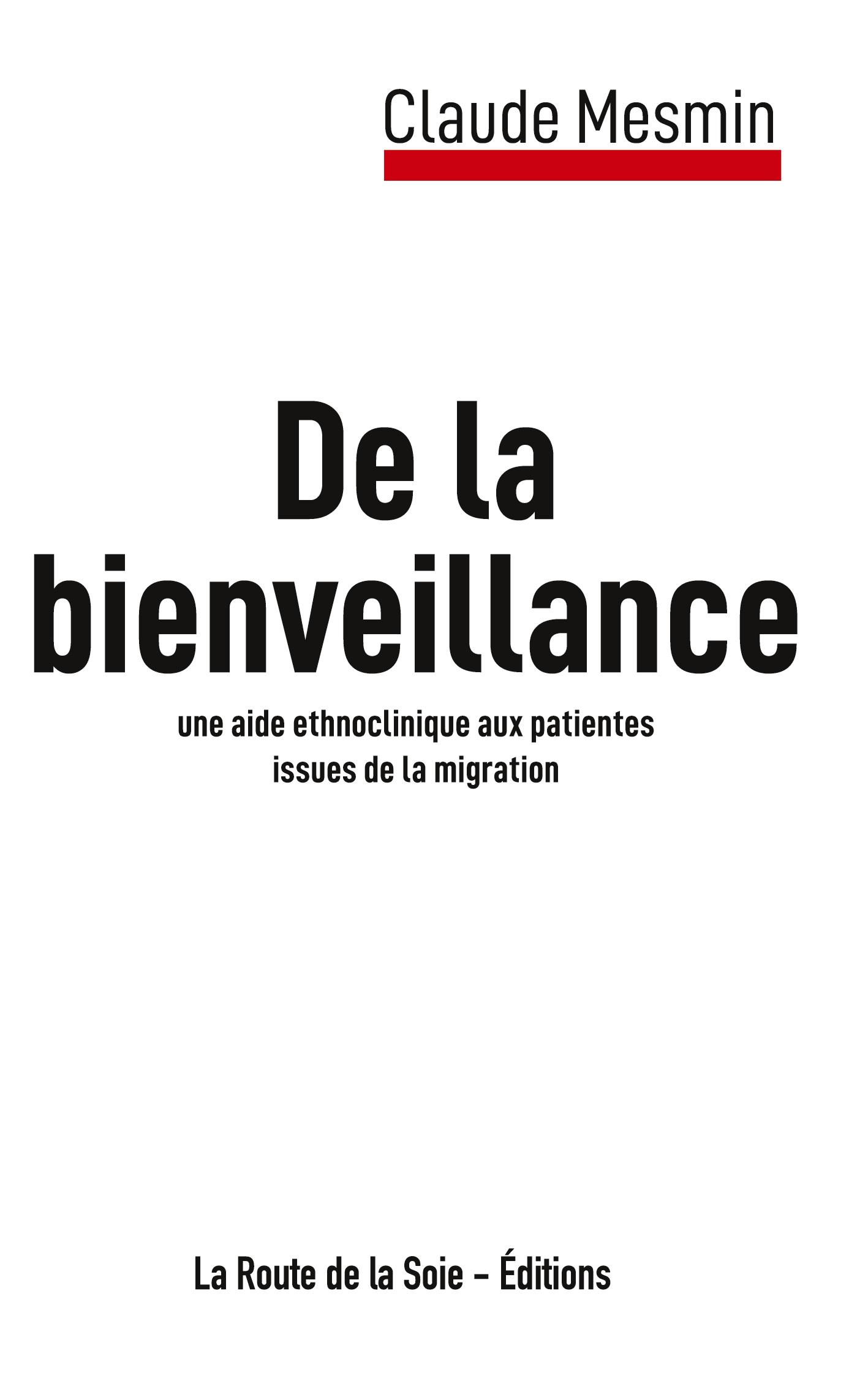 La Bienveillance