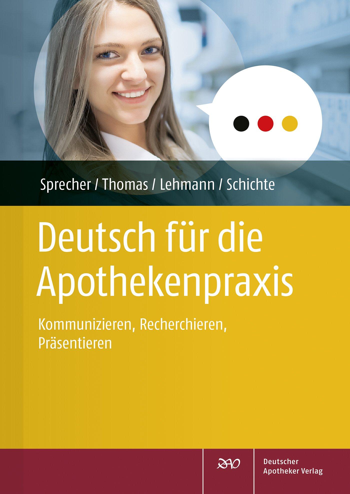 Deutsch für die Apothekenpraxis