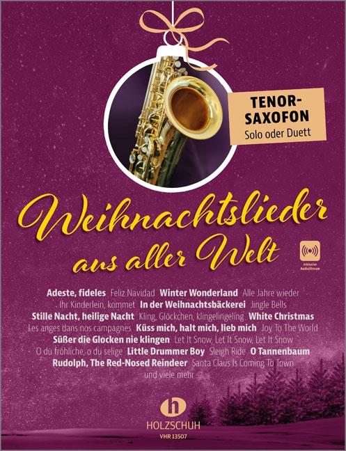 Weihnachtslieder aus aller Welt - Tenorsaxofon