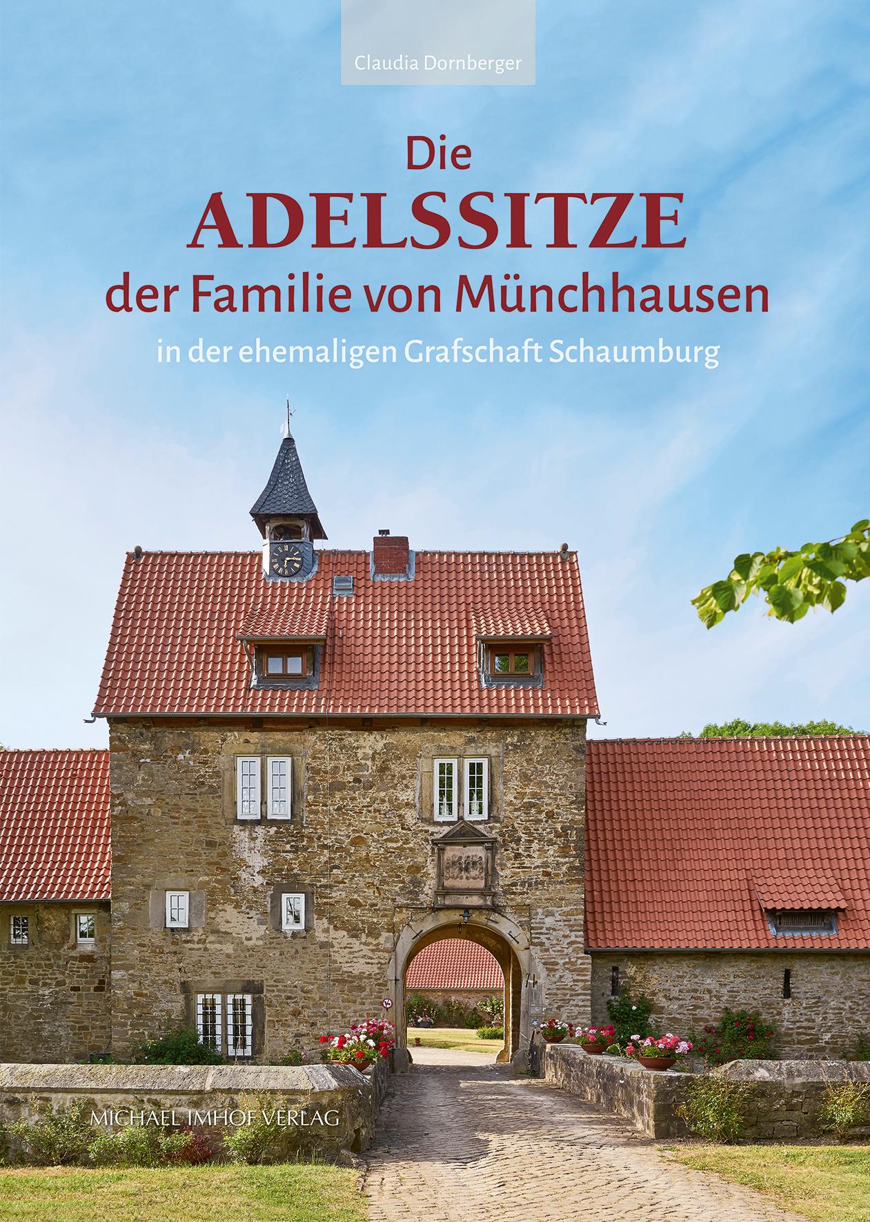 Die Adelssitze der Familie von Münchhausen