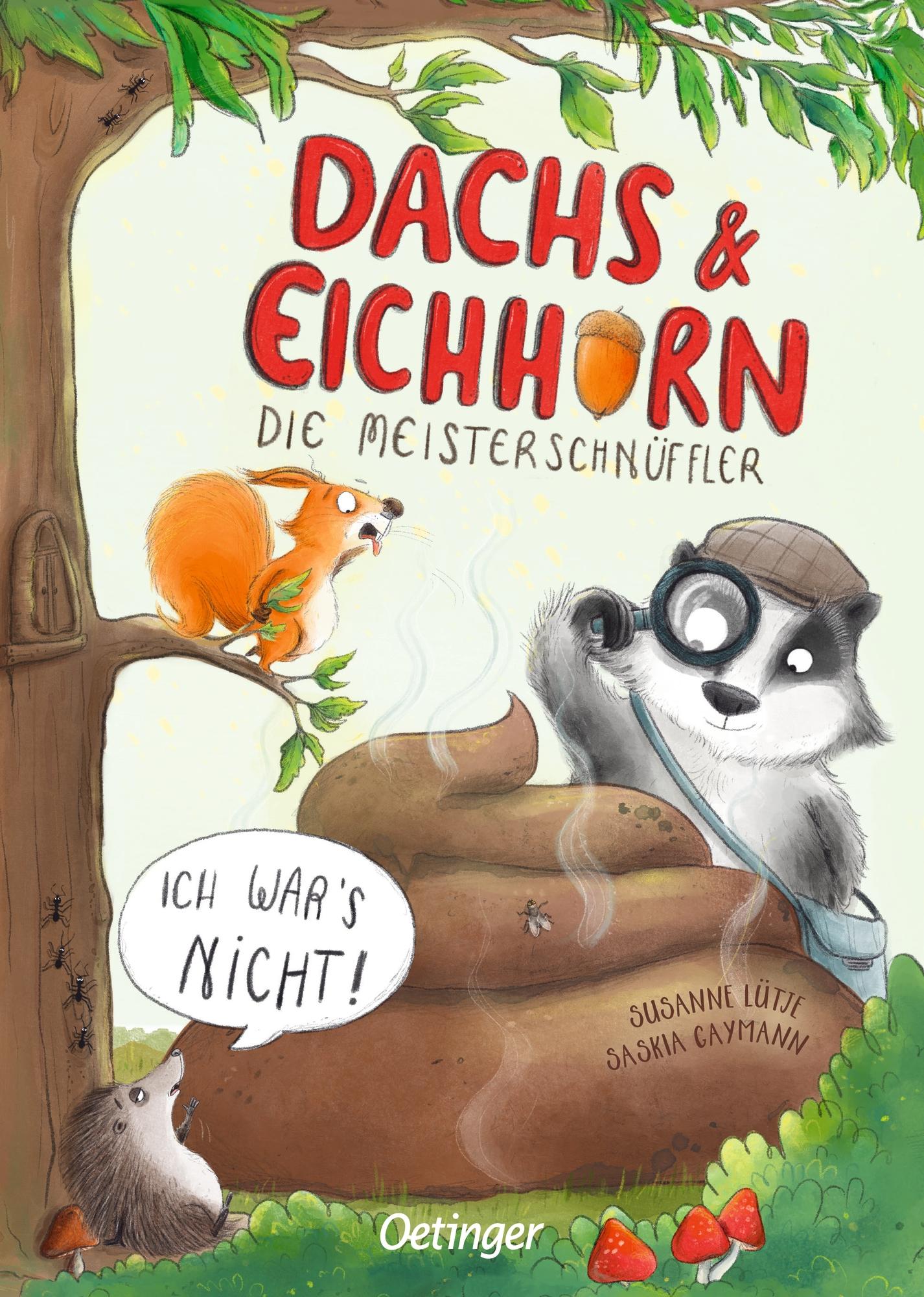 Dachs & Eichhorn. Die Meisterschnüffler