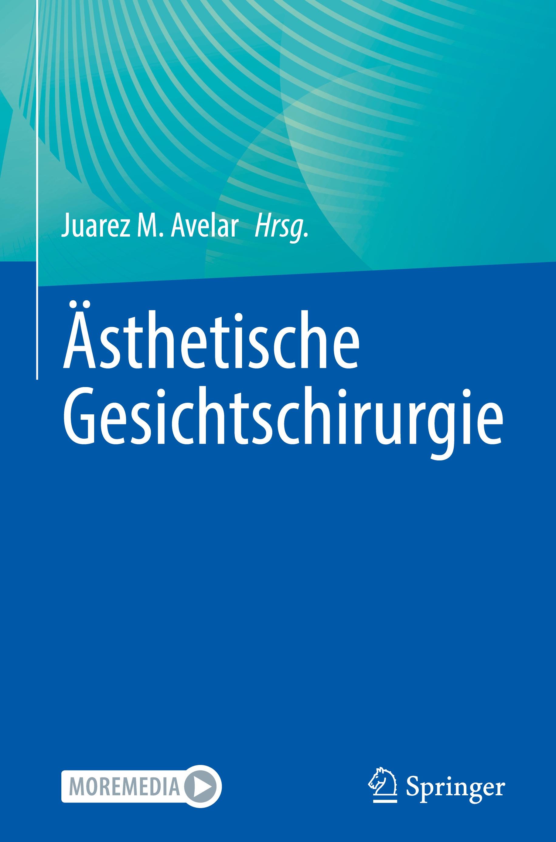 Ästhetische Gesichtschirurgie