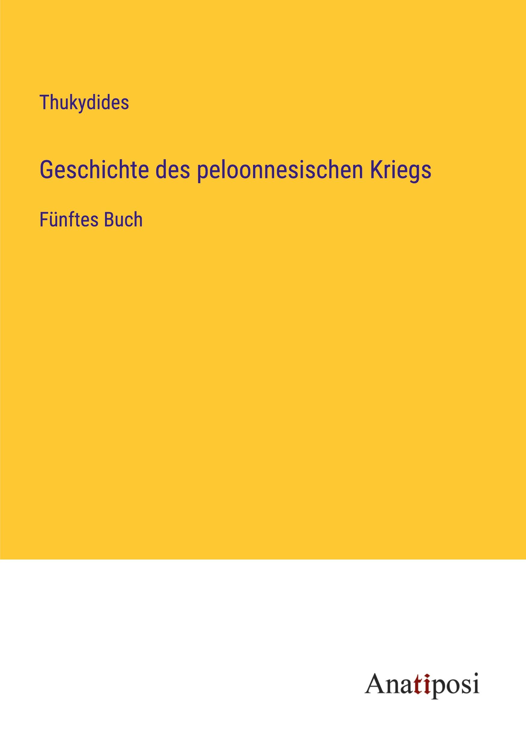 Geschichte des peloonnesischen Kriegs