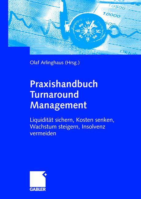 Praxishandbuch Turnaround Management