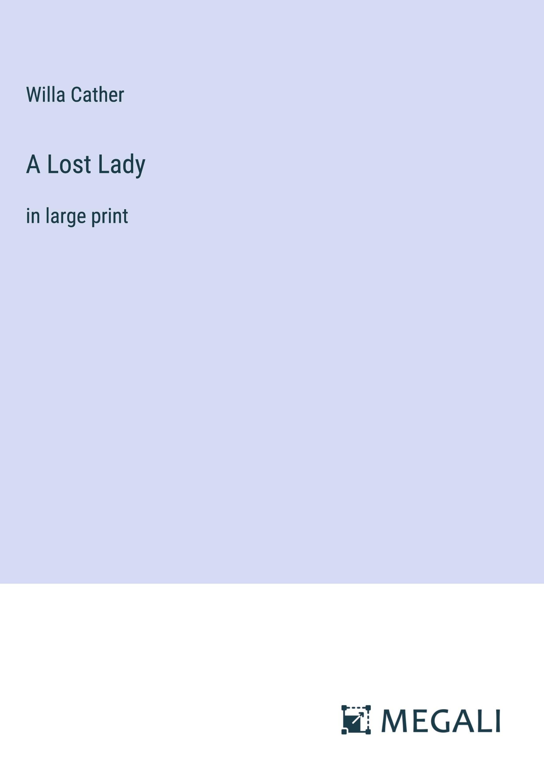 A Lost Lady