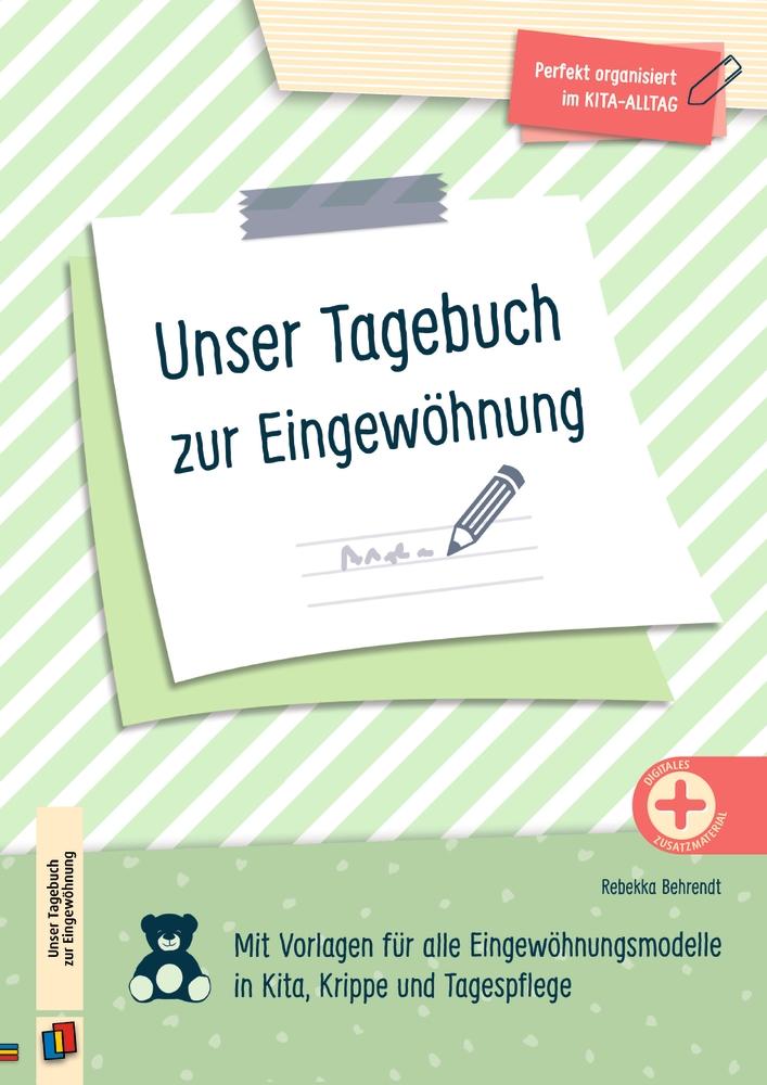 Unser Tagebuch zur Eingewöhnung