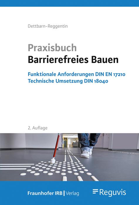 Praxisbuch Barrierefreies Bauen