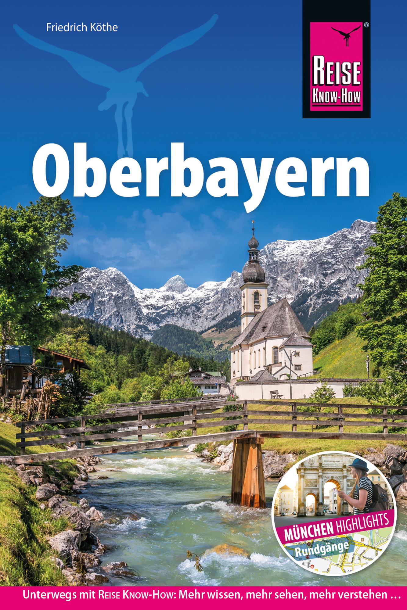 Reise Know-How Reiseführer Oberbayern