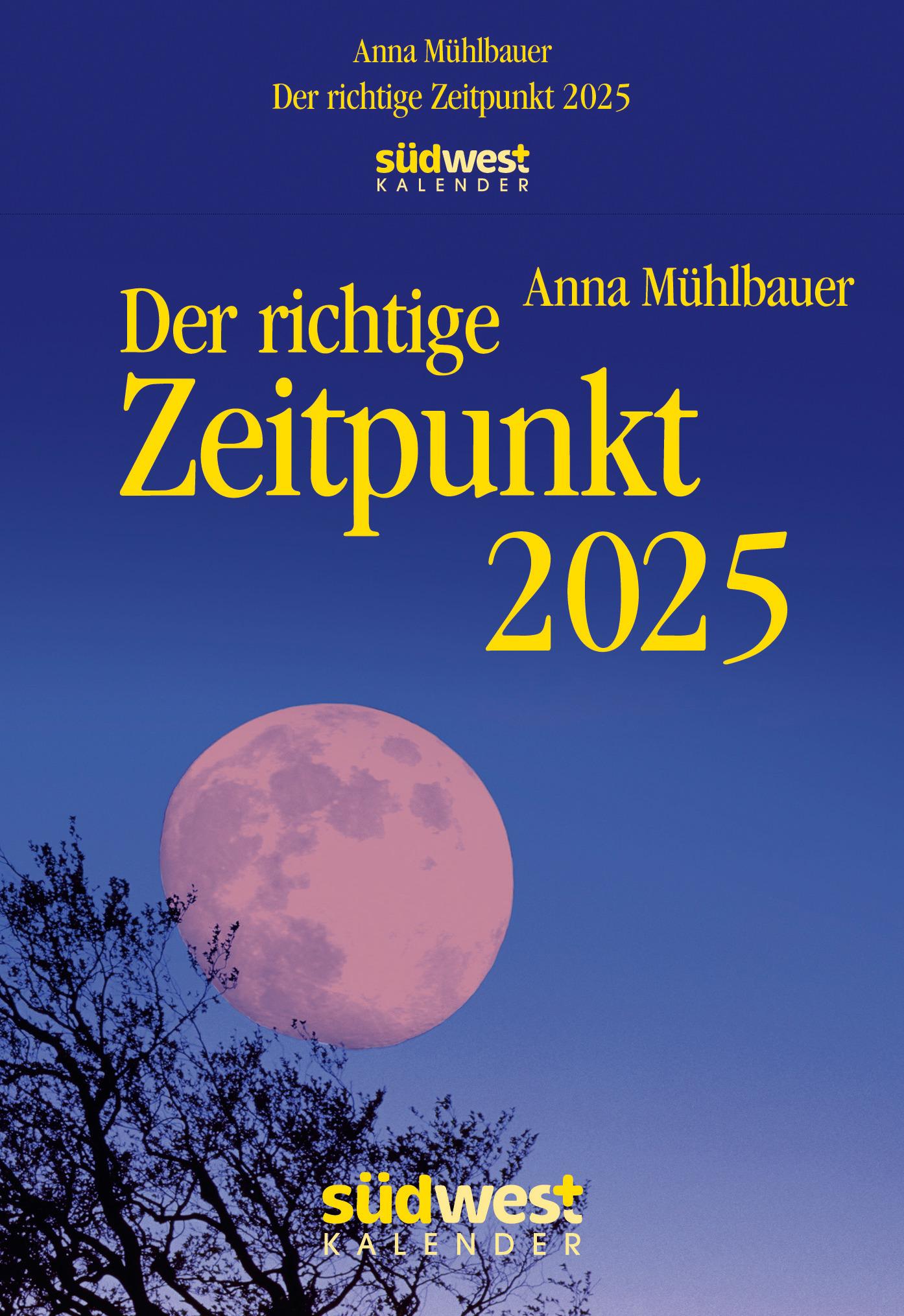 Der richtige Zeitpunkt 2025  - Tagesabreißkalender zum Aufstellen oder Aufhängen