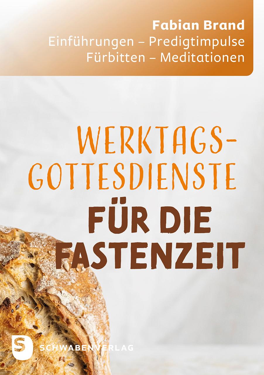 Werktagsgottesdienste in der Fastenzeit