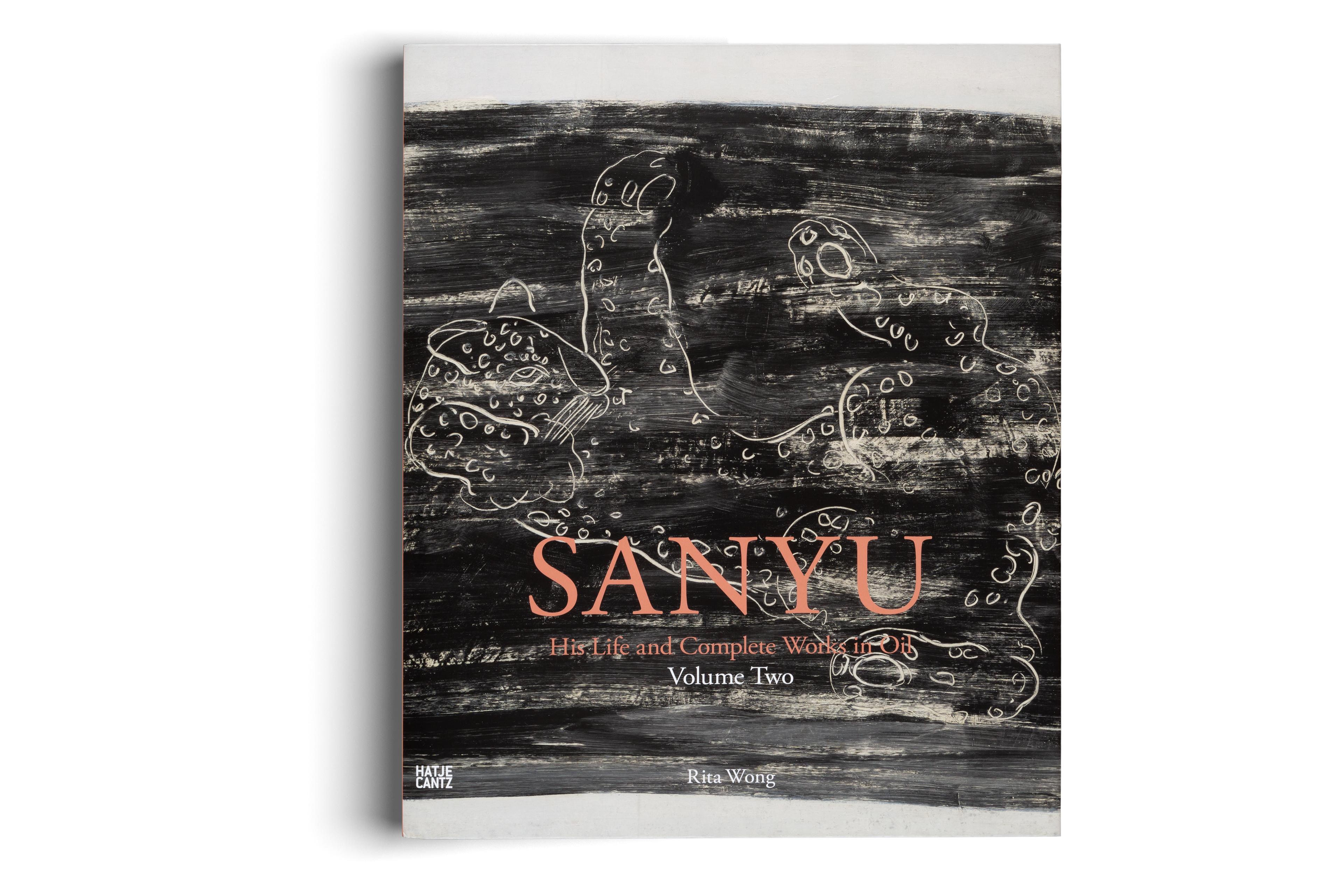 SANYU: His Life and Complete Works in Oil