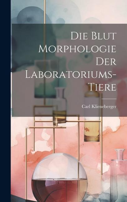 Die Blut Morphologie der Laboratoriums-Tiere