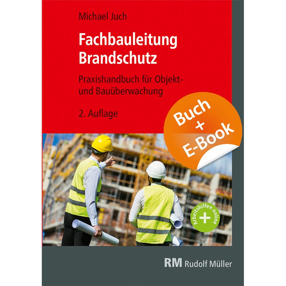 Fachbauleitung Brandschutz - mit E-Book