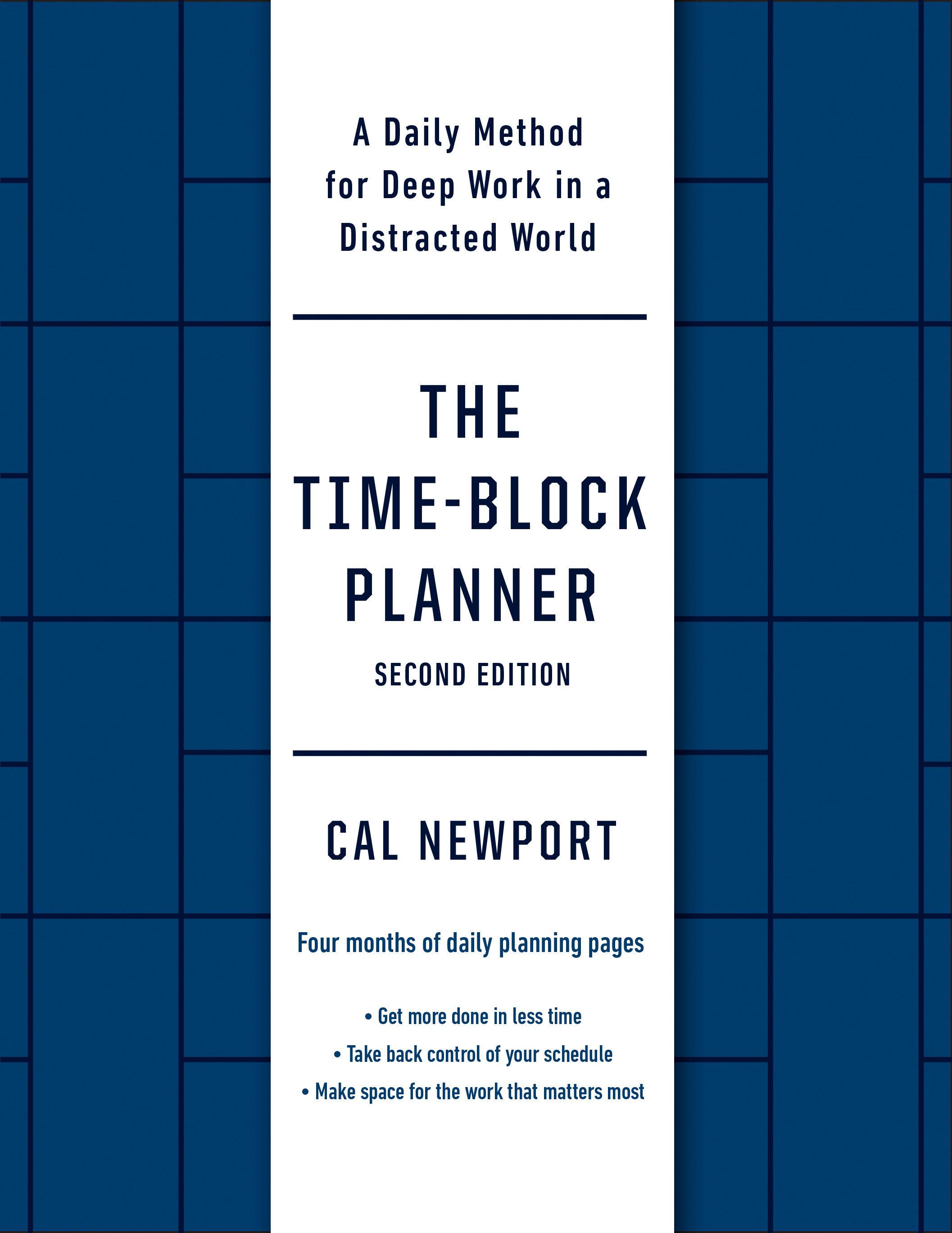 The Time-Block Planner (Second Edition)