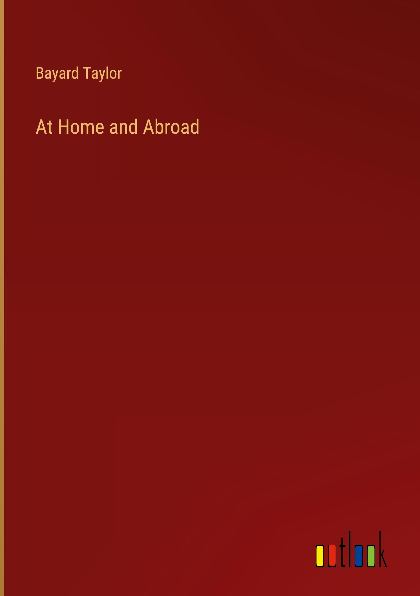 At Home and Abroad