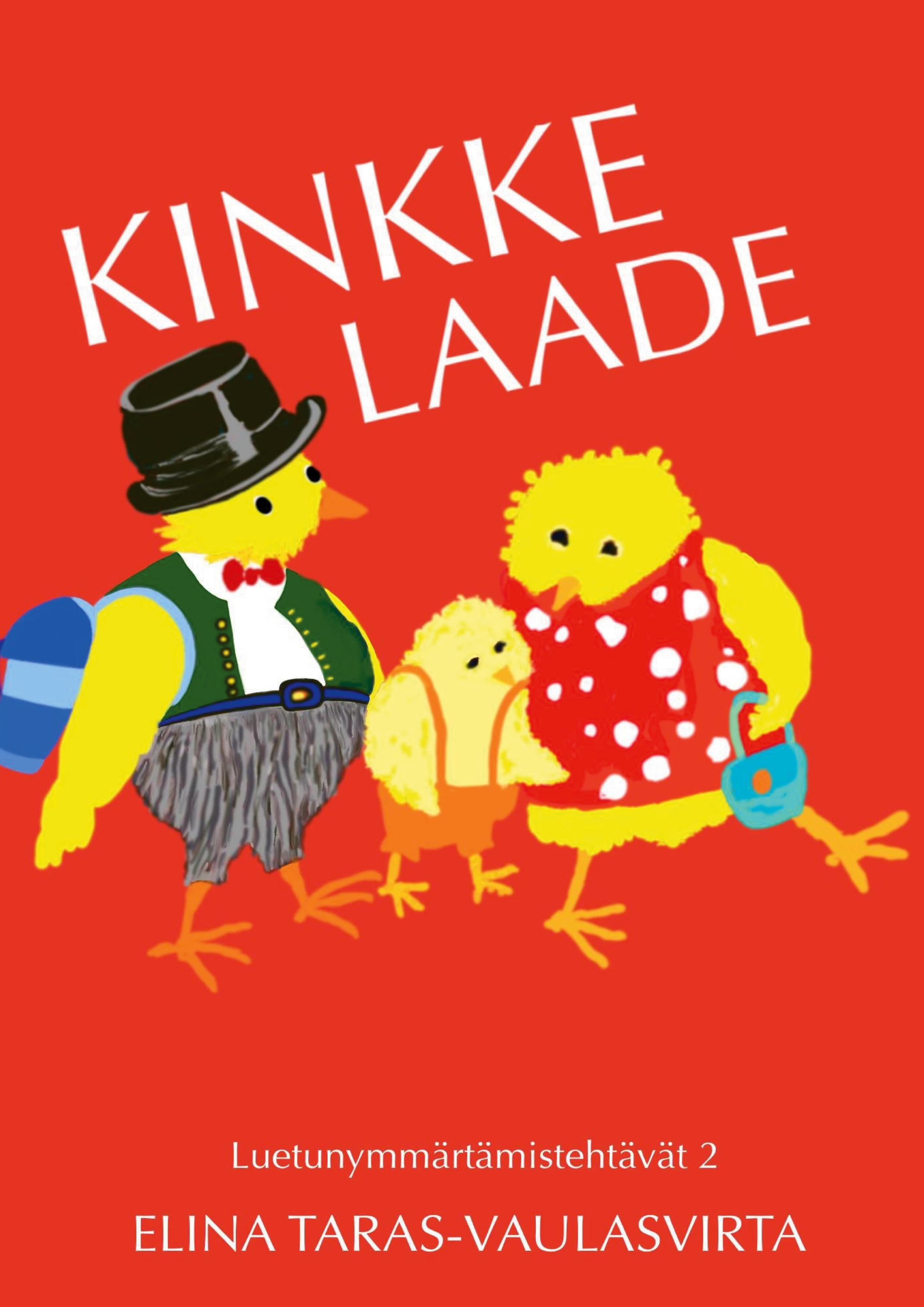 Kinkke Laade luetunymmärtämistehtävät 2