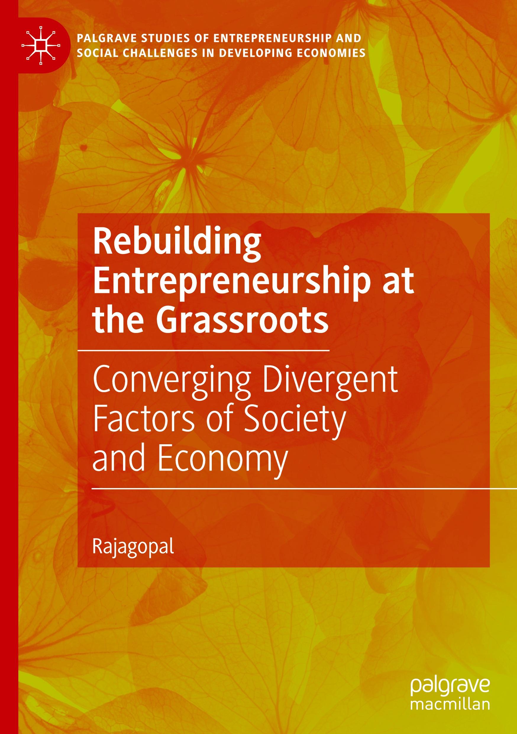 Rebuilding Entrepreneurship at the Grassroots