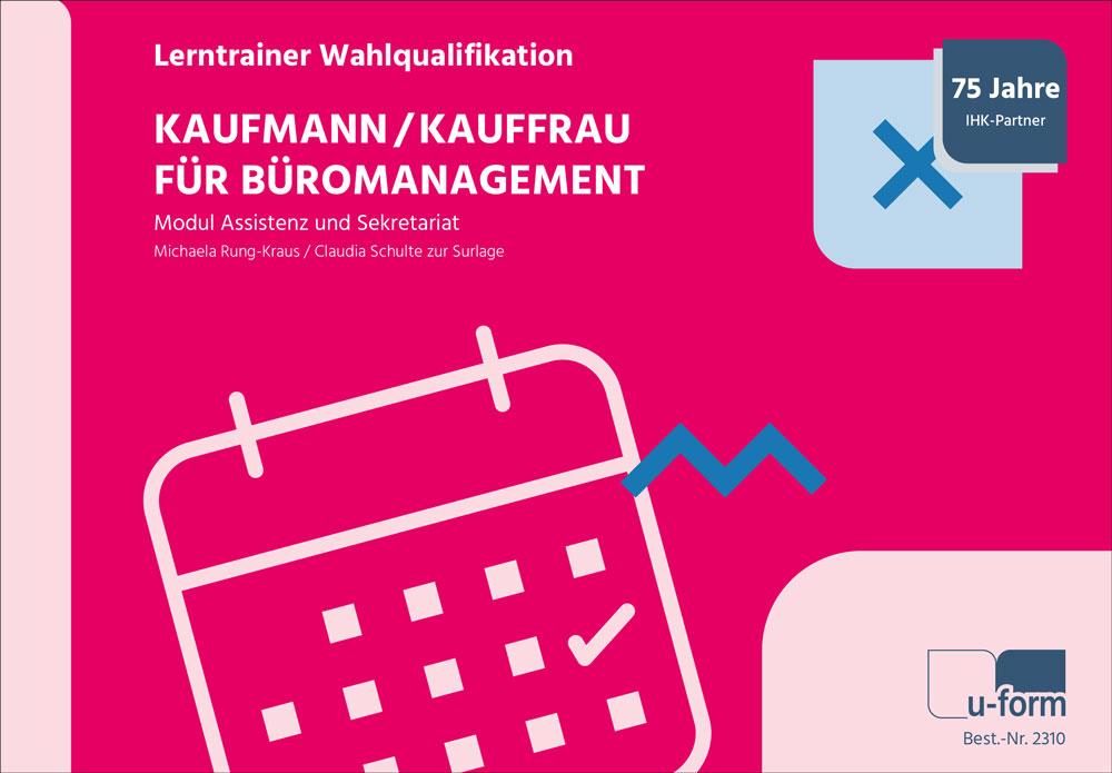 Kaufmann/-frau für Büromanagement