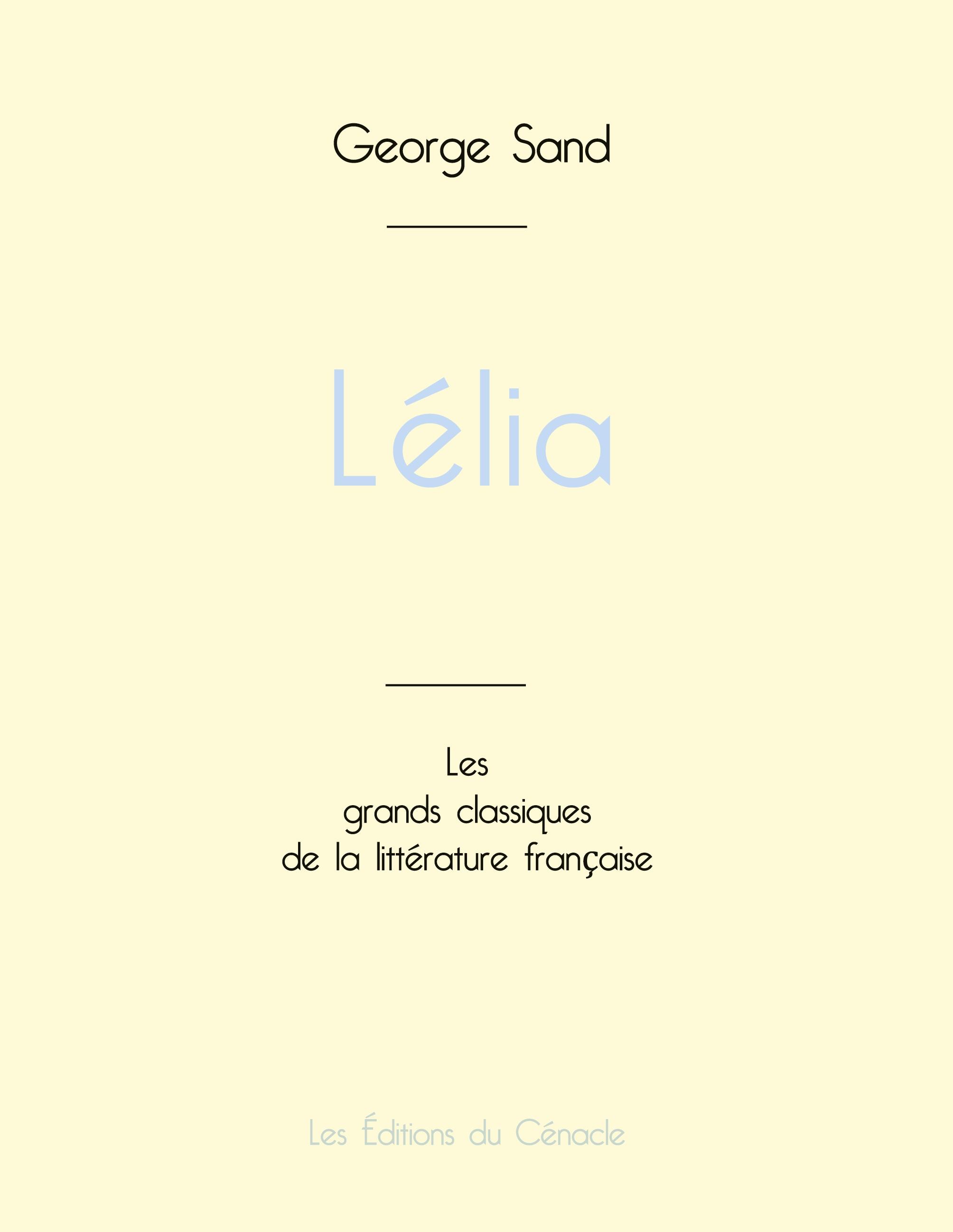 Lélia de George Sand (édition grand format)