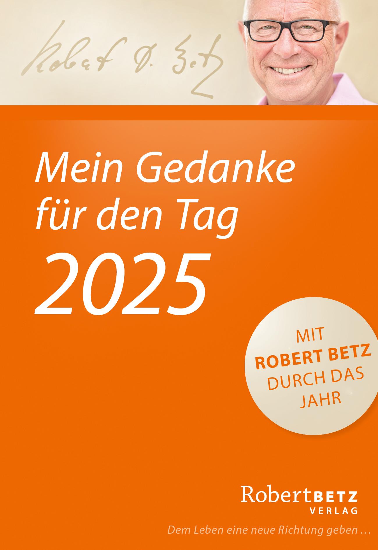 Mein Gedanke für den Tag - Abreißkalender 2025