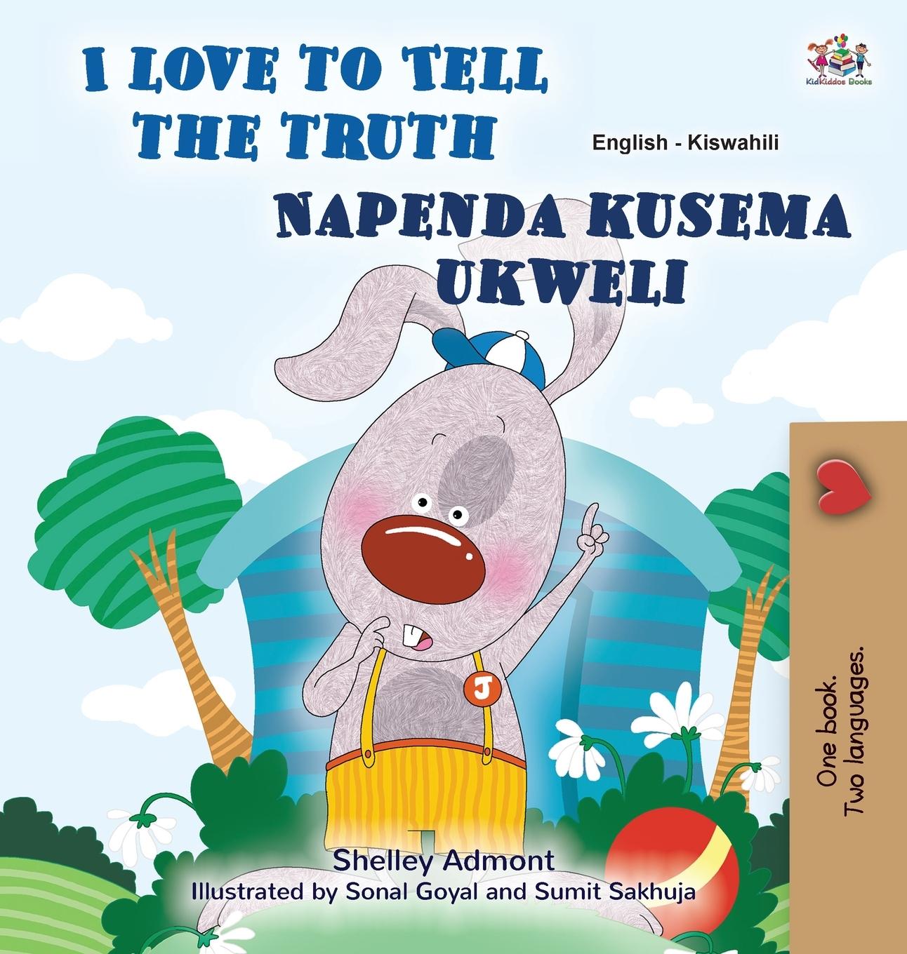 I Love to Tell the Truth (English Swahili Bilingual Book for Kids)