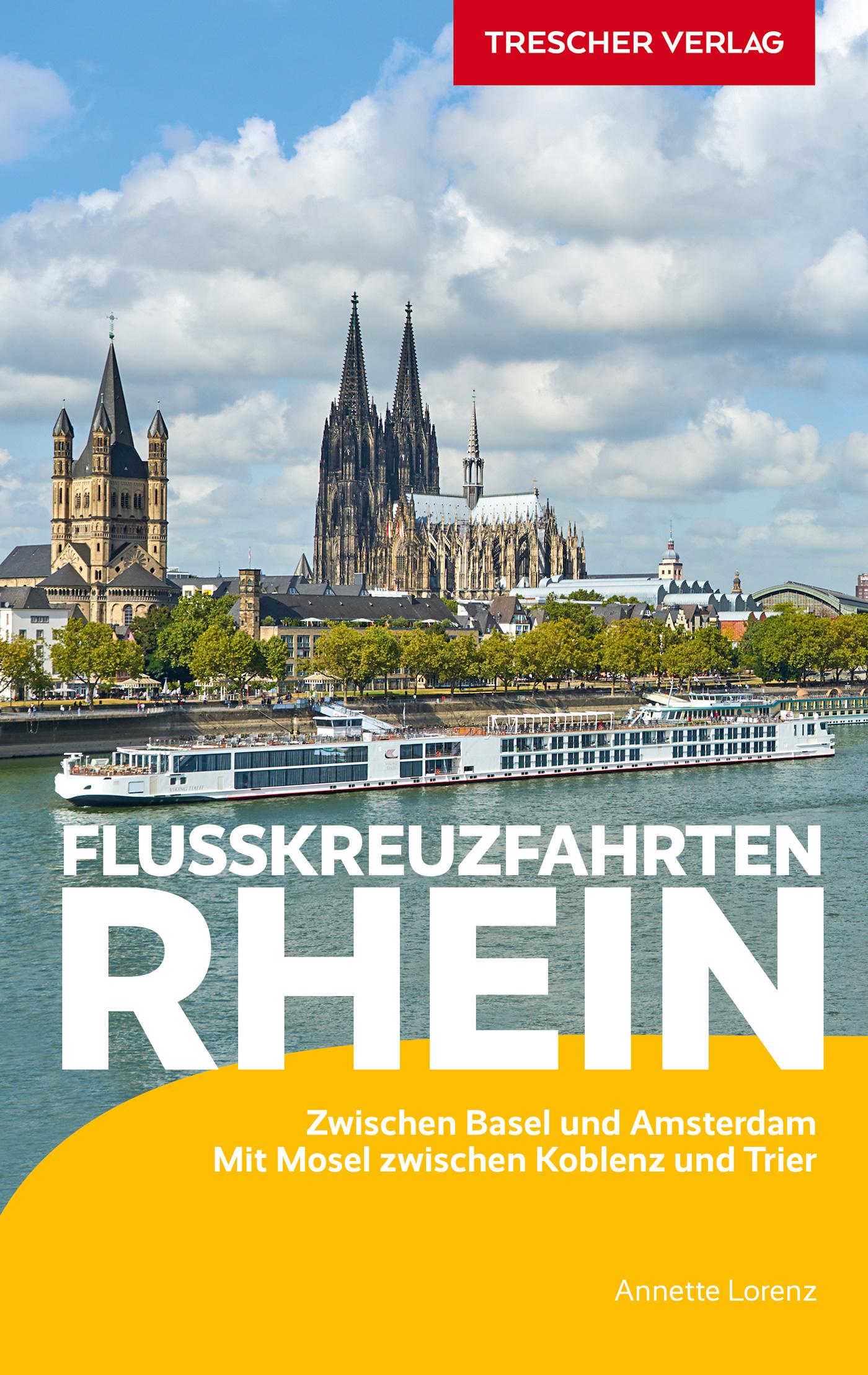 TRESCHER Reiseführer Flusskreuzfahrten Rhein