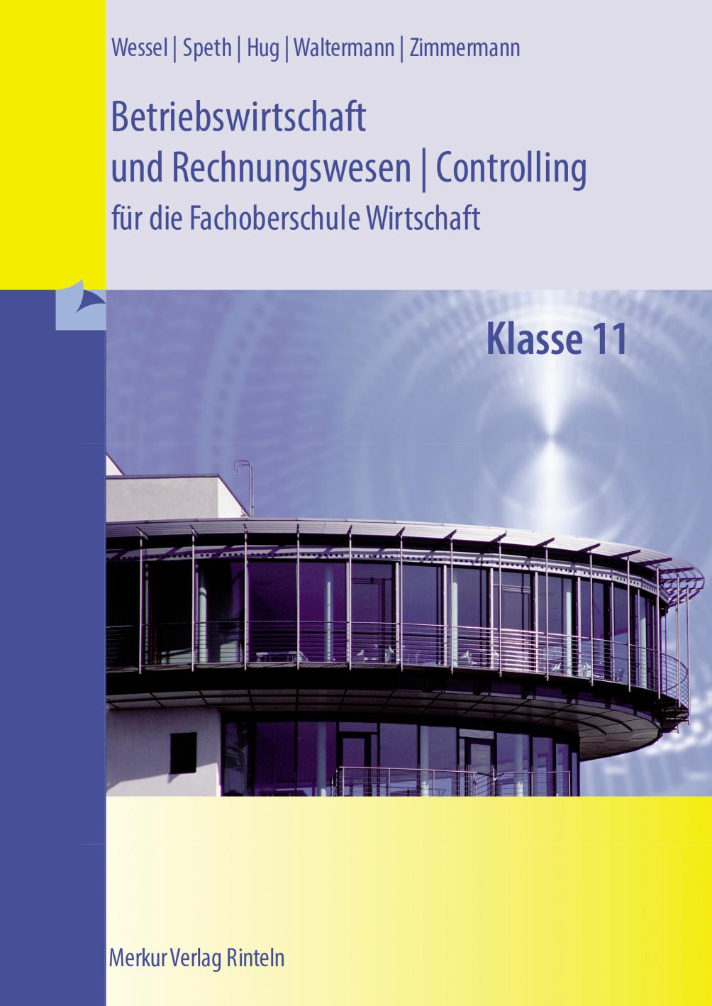 Betriebswirtschaft und Rechnungswesen/Controlling für die Fachoberschule Wirtschaft. niedersachsen