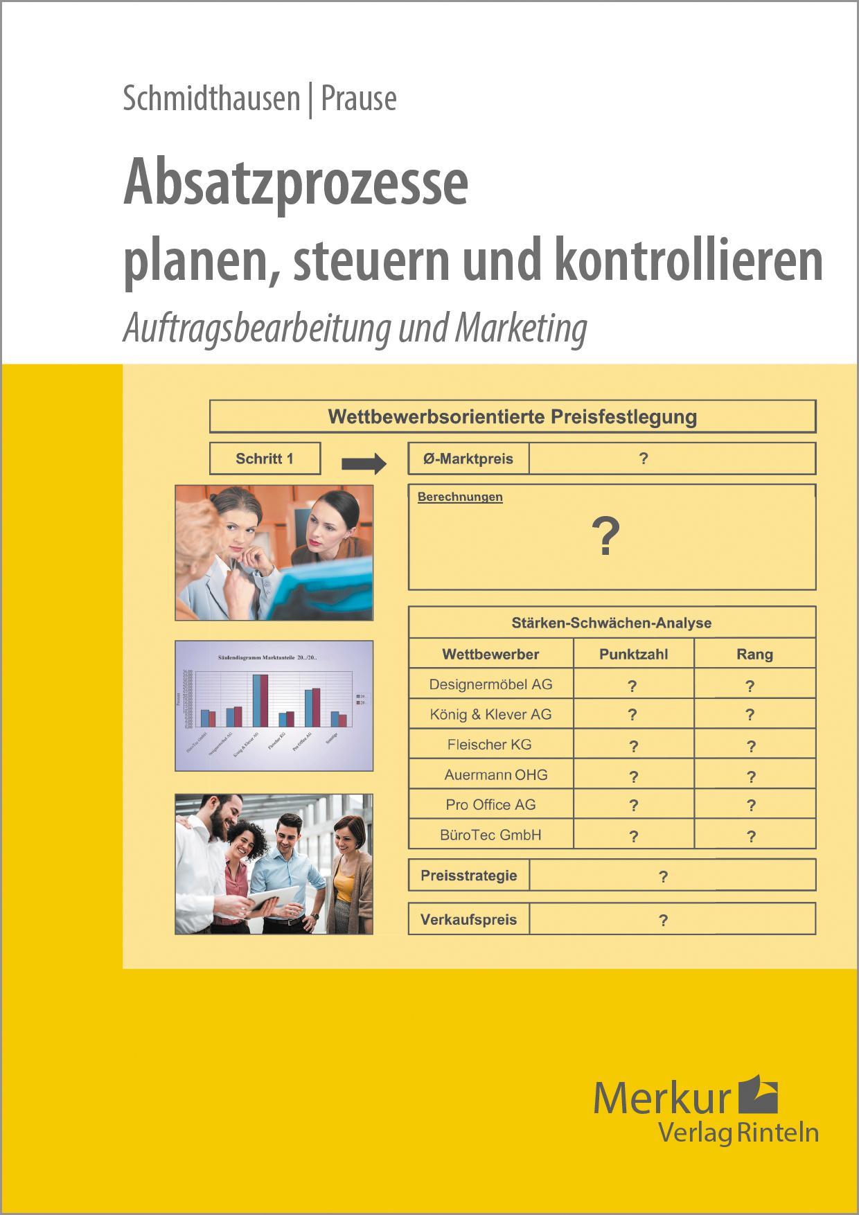 Absatzprozesse. planen, steuern und kontrollieren