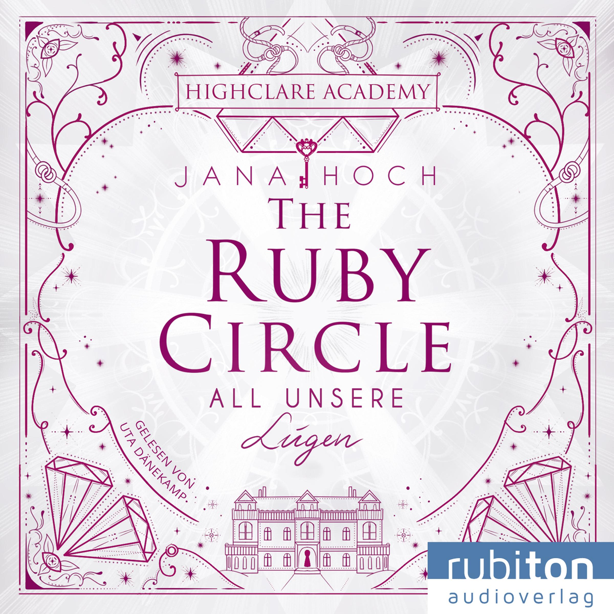 The Ruby Circle (2). All unsere Lügen